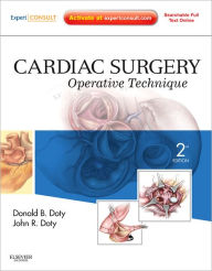 Cardiac Surgery: Operative Technique - Expert Consult: Online and Print / Edition 2