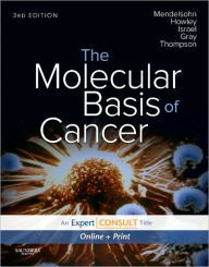 The Molecular Basis of Cancer: Expert Consult - Online and Print / Edition 3
