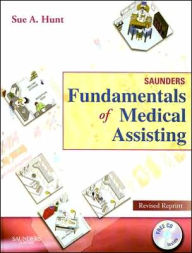 Saunders Fundamentals of Medical Assisting - Revised Reprint / Edition 1