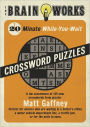 The Brain Works 20-Minute While-You Wait Crossword Puzzles