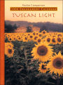 Tuscan Light 2006 Calendar