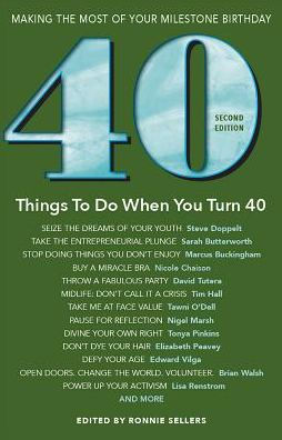 40 Things to Do Before You Turn 40: Must-Do Experiences and Life Changes