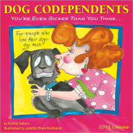 2012 Dog Codependents Wall Calendar
