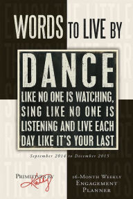 2015 Words to Live By Weekly Engagement Calendar