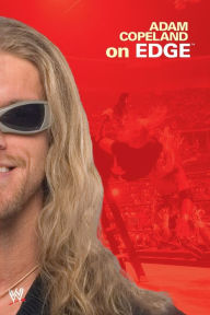 Adam Copeland on Edge