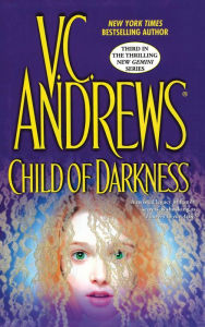 Title: Child of Darkness (Gemini Series #3), Author: V. C. Andrews