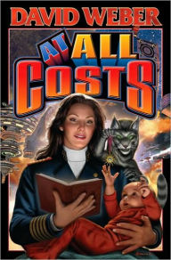 Title: At All Costs (Honor Harrington Series #11), Author: David Weber