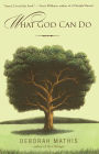 What God Can Do: How Faith Changes Lives for the Better