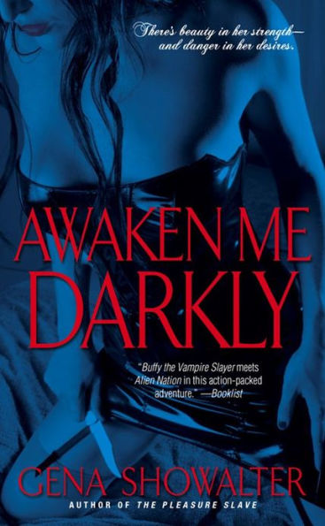 Awaken Me Darkly (Alien Huntress Series #1)