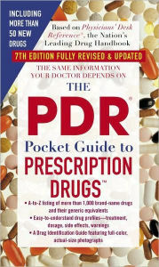 The PDR Pocket Guide to Prescription Drugs