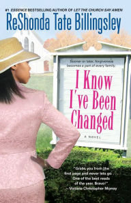 Title: I Know I've Been Changed, Author: ReShonda Tate Billingsley