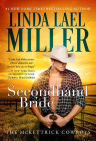 Title: Secondhand Bride (McKettrick Series), Author: Linda Lael Miller