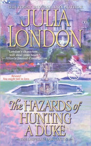 The Hazards of Hunting a Duke (Desperate Debutantes Series #1)
