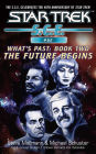 Star Trek S.C.E. #62: What's Past #2: The Future Begins
