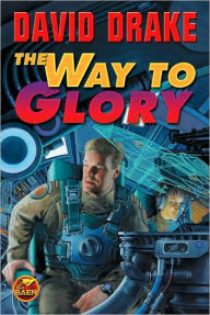 Title: The Way to Glory (RCN Series #4), Author: David Drake