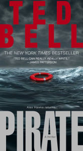 Title: Pirate (Alex Hawke Series #3), Author: Ted Bell