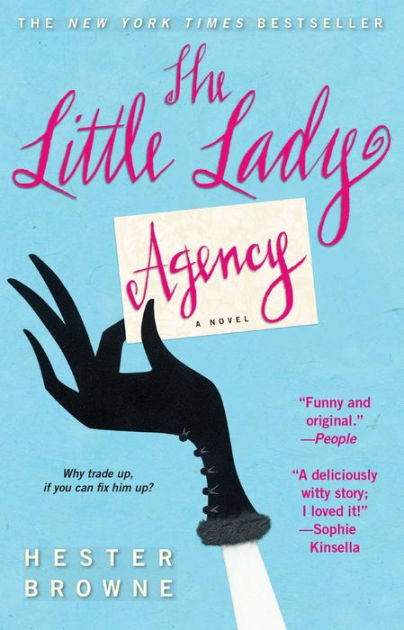 The Little Lady Agency by Hester Browne, Paperback | Barnes & Noble®