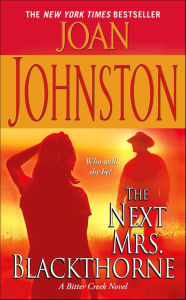 Title: The Next Mrs. Blackthorne (Bitter Creek Series #6), Author: Joan Johnston