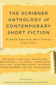 Title: The Scribner Anthology of Contemporary Short Fiction: 50 North American Stories Since 1970, Author: Michael Martone