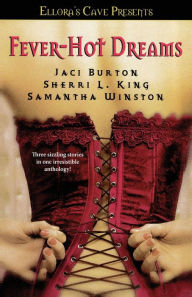 Title: Fever-Hot Dreams: Ellora's Cave, Author: Jaci Burton