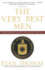 The Very Best Men: The Daring Early Years of the CIA