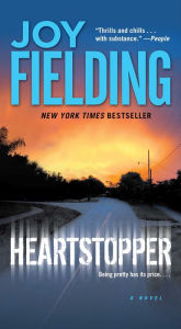 Title: Heartstopper, Author: Joy Fielding