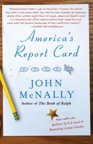 Title: America's Report Card: A Novel, Author: John McNally
