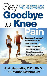 Title: Say Goodbye to Knee Pain, Author: Marian Betancourt