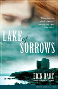Title: Lake of Sorrows: A Novel, Author: Erin Hart
