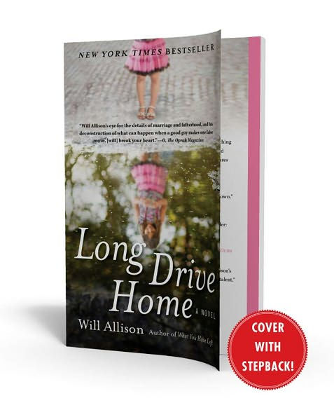 Long Drive Home: A Novel