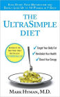 The Ultrasimple Diet: Kick-Start Your Metabolism and Safely Lose up to 10 Pounds in 7 Days