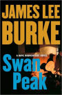 Swan Peak (Dave Robicheaux Series #17)