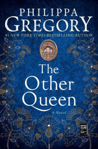 Title: The Other Queen, Author: Philippa Gregory