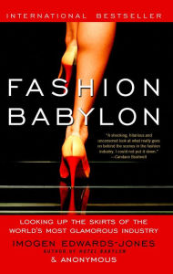 Title: Fashion Babylon, Author: Imogen Edwards-Jones