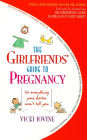 The Girlfriends' Guide to Pregnancy