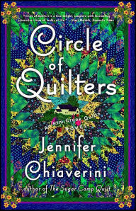Title: Circle of Quilters (Elm Creek Quilts Series #9), Author: Jennifer Chiaverini
