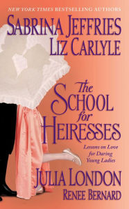 Title: The School for Heiresses, Author: Sabrina Jeffries
