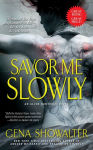 Alternative view 2 of Savor Me Slowly (Alien Huntress Series #3)