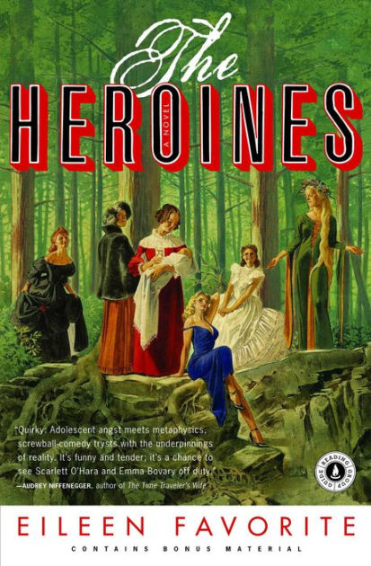 The Heroines: A Novel By Eileen Favorite, Paperback | Barnes & Noble®