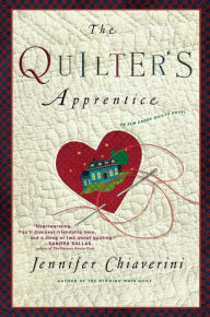 Title: The Quilter's Apprentice (Elm Creek Quilts Series #1), Author: Jennifer Chiaverini