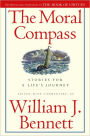 The Moral Compass: Stories for a Life's Journey