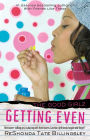 Getting Even (The Good Girlz Series)