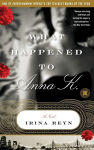 Alternative view 1 of What Happened to Anna K.: A Novel