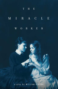 Title: The Miracle Worker, Author: William Gibson (2)