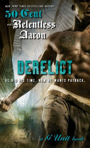 Title: Derelict, Author: Relentless Aaron