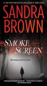 Title: Smoke Screen: A Novel, Author: Sandra Brown