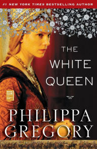 The White Queen (Cousins' War Series #1)