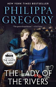 Title: The Lady of the Rivers, Author: Philippa Gregory