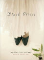 Black Olives: A Novel