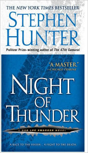 Title: Night of Thunder (Bob Lee Swagger Series #5), Author: Stephen Hunter
